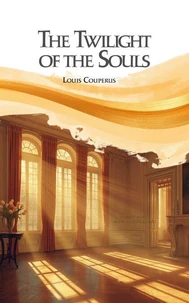 The Twilight of the Souls