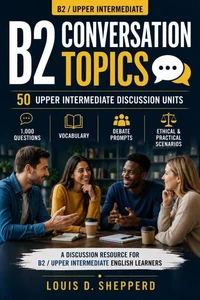 B2 Conversation topics 1000 questions