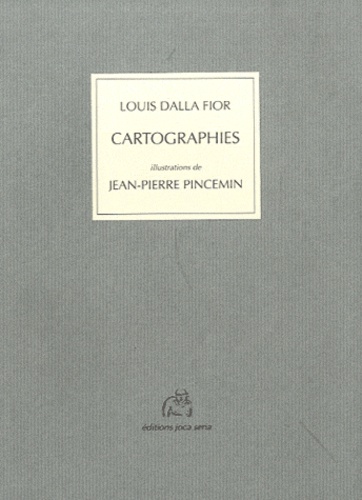 Louis Dalla Fior - Cartographies.