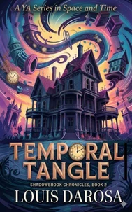 Temporal Tangle