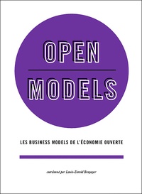 Louis David Benyayer - open Models - Les business modèles de l'économie ouverte.