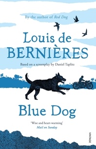 Louis de Bernières - Blue Dog.