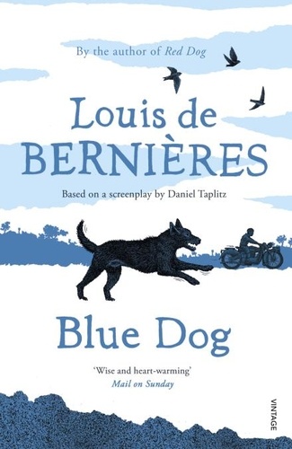 Louis de Bernières - Blue Dog.