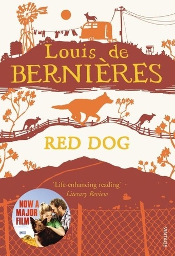 Louis de Bernières - Red Dog.