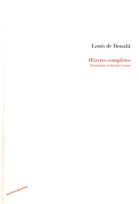 Louis de Bonald - Oeuvres complètes - Tome 3.