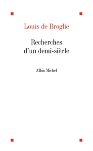 Recherches d'un demi-siècle