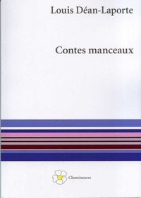 Louis Déan-Laporte - Contes manceaux.