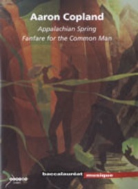 Louis Delpech et Martin Guerpin - Aaron Copland : Appalachian spring, Fanfare for the common man - Baccalauréat Musique.