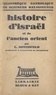 Louis Dennefeld - Histoire d'Israël et de l'ancien Orient.