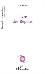 Louis Deydier - Livre des Répons.