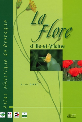 Louis Diard - Atlas de la flore d'Ille-et-Vilaine - Flore vasculaire.