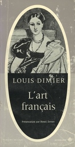 Louis Dimier - L'art français.