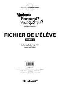 Louis Doublein - Madame Pourquoi-ci ? Pourquoi-ça ? - Fichier de l'élève Niveau 2.