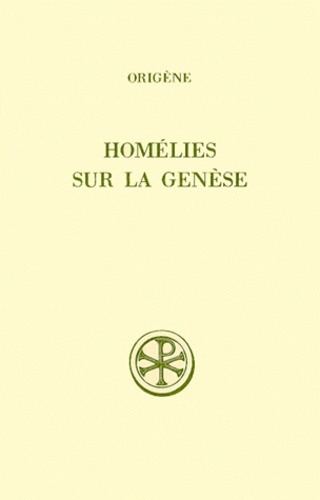 Louis Doutreleau et Henri de Lubac - Homelies Sur La Genese. Edition Bilingue Francais-Latin, 2eme Edition.