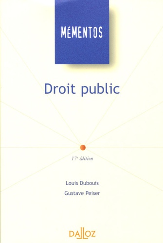 Louis Dubouis et Gustave Peiser - Droit public.