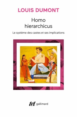 Homo Hierarchicus. Le Systeme Des Castes Et Ses Implications