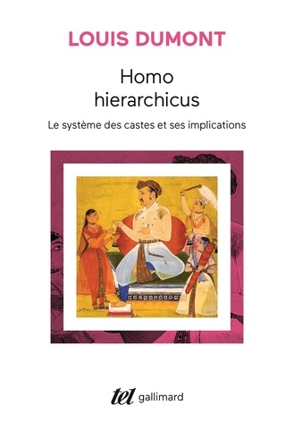 Homo Hierarchicus. Le Systeme Des Castes Et Ses Implications