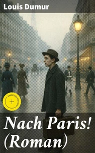 Nach Paris! (Roman)