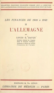 Les finances de 1939 à 1945 (2). L'Allemagne
