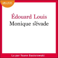 Monique s'évade