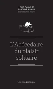 L'abecedaire du plaisir solitaire