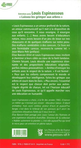 Laissez-les grimper aux arbres. Entretien avec Louis Espinassous