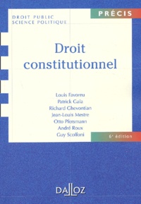 Louis Favoreu et  Collectif - Droit constitutionnel.