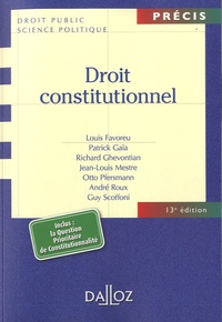 Louis Favoreu et Patrick Gaïa - Droit constitutionnel.