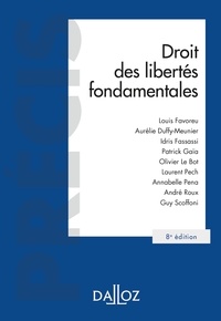 Louis Favoreu et Aurélie Duffy-Meunier - Droit des libertés fondamentales.