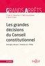 Louis Favoreu et Patrick Gaïa - Les grandes décisions du Conseil constitutionnel.