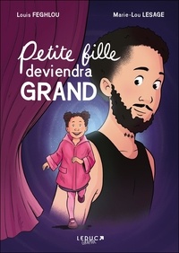 Téléchargement du fichier ebook Petite fille deviendra grand par Marie-Lou Lesage