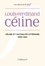Cahiers Céline N°  2 Céline et l'actualité littéraire. 1957-1961