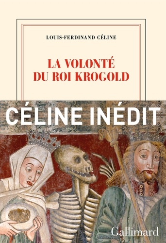 La volonté du Roi Krogold. Suivi de La légende du roi René