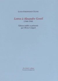 Lettres à Alexandre Gentil (1940-1948)