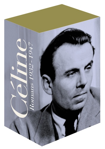 Louis-Ferdinand Céline - Romans - 1932-1947, Coffret en 2 volumes.