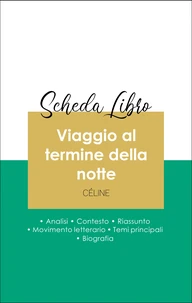 Scheda libro Viaggio al termine della notte (analisi letteraria di riferimento e riassunto completo)