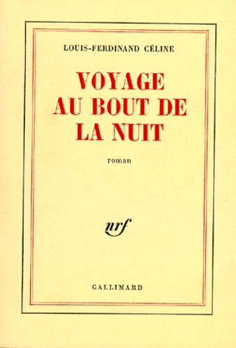 Voyage au bout de la nuit de Louis-Ferdinand Céline - Grand Format - Livre  - Decitre