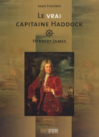 Louis Francken - Le vrai capitaine Haddock - Herbert James.