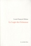 Louis-François Delisse - Le Logis des Gémeaux.