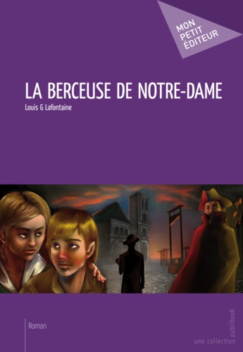 La berceuse de Notre-Dame