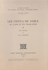 Les cetiya de sable au Laos et en Thaïlande