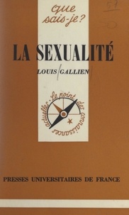 Louis Gallien et Paul Angoulvent - La sexualité.