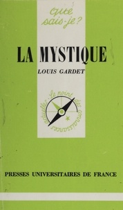 Louis Gardet - La Mystique.