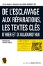 Louis-Georges Tin - De l'esclavage aux réparations : les textes-clés d'hier et aujou.