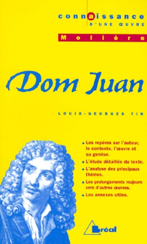 Louis-Georges Tin - Dom Juan, Moliere.