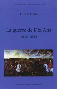 La guerre de dix ans, 1634-1644
