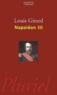 Louis Girard - Napoleon Iii.
