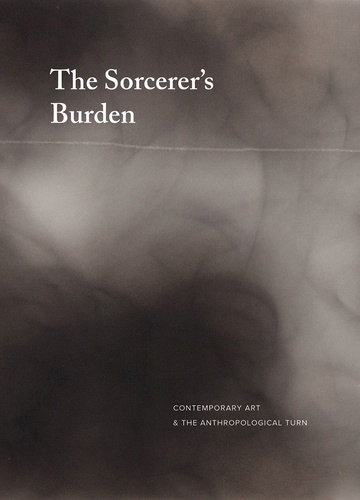 Louis Grachos - The Sorcerer's burden.