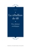 Louis Gruel - La Rébellion de 68 - Une relecture sociologique.