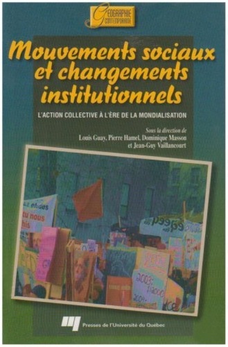 Louis Guay - Mouvements sociaux et changements institutionnels.